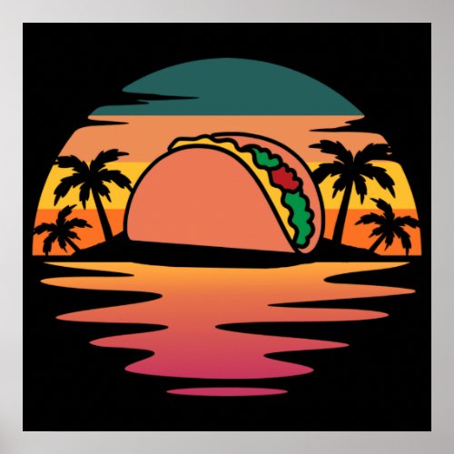 Funny Taco Summer Vacation Island Cinco De Mayo Poster