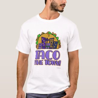 Funny Taco the Town Mexican Food Cartoon