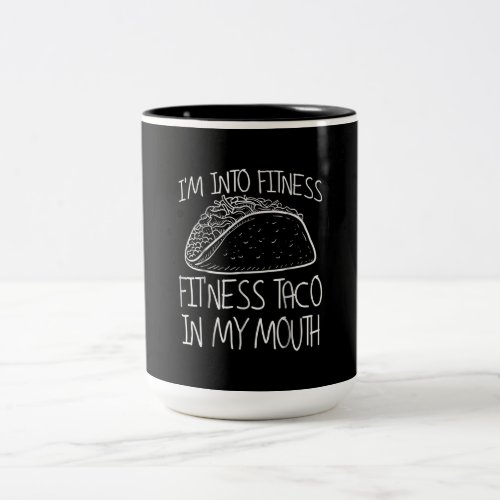 Funny Taco  _  This Ness Taco Funny Gym Two_Tone Coffee Mug