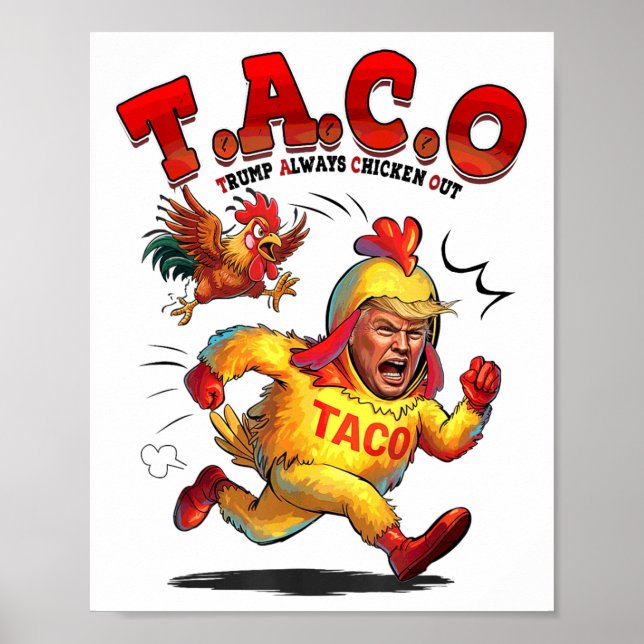 Funny Taco Trump Always Chickens Out Shirt Men Wom Poster (Front)