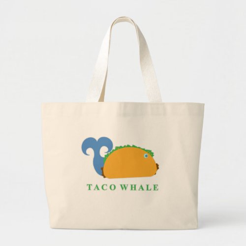 Funny Taco Whale Cartoon Character Large Tote Bag