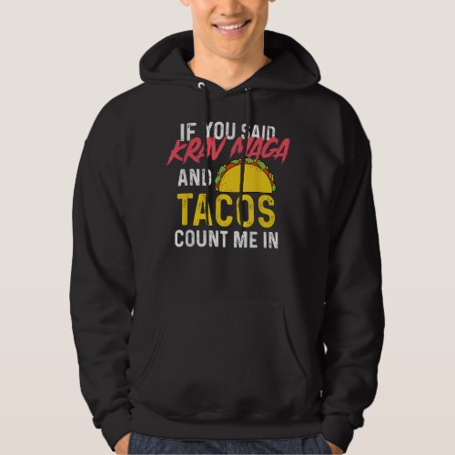 Funny Tacos And Krav Maga Self Defense  Hoodie