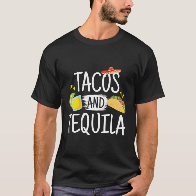 Funny Tacos And Tequila Mexican Sombrero T-Shirt (Front)