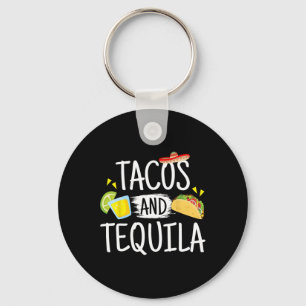 Funny Tacos And Tequila Mexican Sombrero Tee Gift Keychain