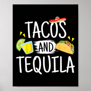 Funny Tacos And Tequila Mexican Sombrero Tee Gift Poster