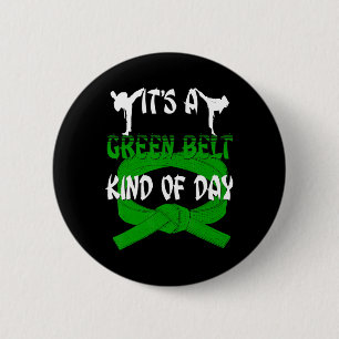Funny Taekwondo Shirt Karate Its A Green Belt Kind Button