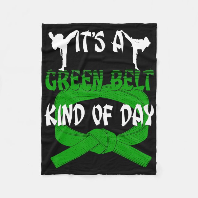 Funny Taekwondo Shirt Karate Its A Green Belt Kind Fleece Blanket (Front)