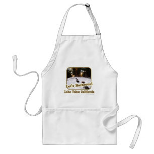 Funny Tahoe BBQ Slogan Adult Apron