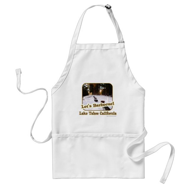 Funny Tahoe BBQ Slogan Winter Travel Adult Apron (Front)