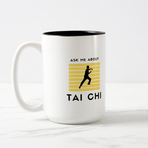 Funny tai chi martial arts hobbies Two_Tone coffee mug