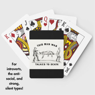 Funny "Talked to Death" Vintage Introvert Man's Poker Cards