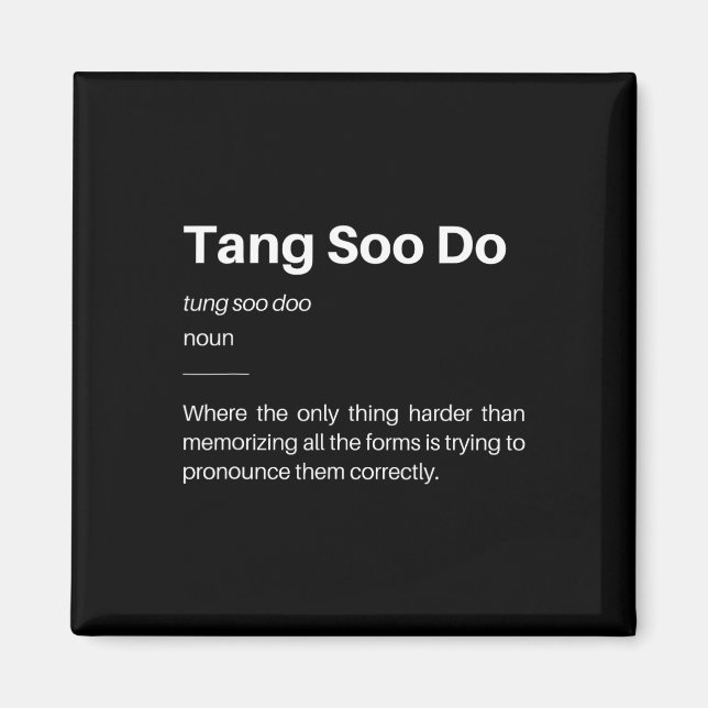Funny Tang Soo Do Definition Martial Arts Karate S Magnet (Front)