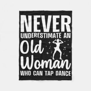Funny Tap Dancing Art For Women Grandma Girls Tap  Fleece Blanket