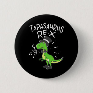 Funny Tap Dancing Gifts For Tap Dancers Dancing Di Button