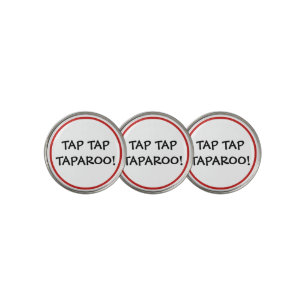 Funny Tap Tap Taparoo Golf Ball Marker