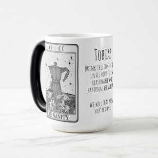 Funny Tarot Sanity Card Coffee Color Morph Mug