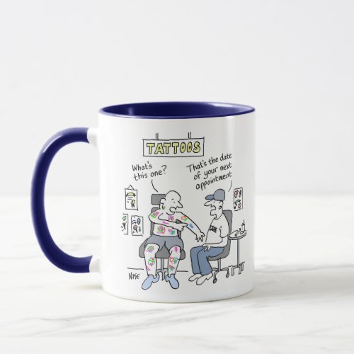 Funny Tattoo Parlour Mug