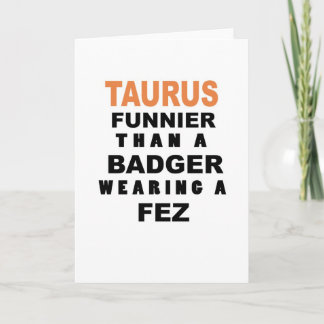 Funny Taurus Birthday Card