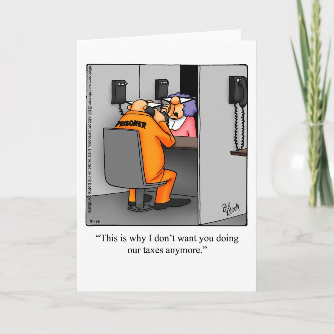 Funny Tax Day April 15th Humor Greeting Card | Zazzle