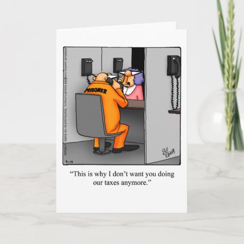Funny Tax Day April 15th Humor Greeting Card