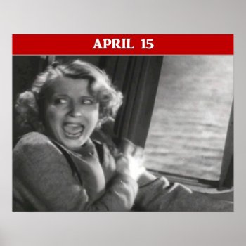 Funny Tax Day Panic Attack Poster by marys2art at Zazzle
