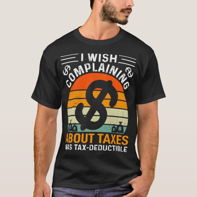 Funny Tax Day T-Shirt (Front)