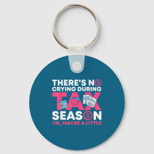 Funny Tax Season Cpa Funny Accountant Gift Tax  Keychain