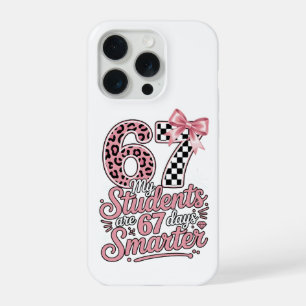 Funny Teacher 67 Days Smarter Students Classroom iPhone 15 Pro Case