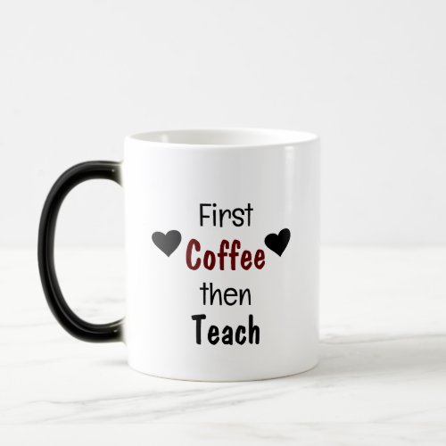 Funny teacher appreciation coffee mug