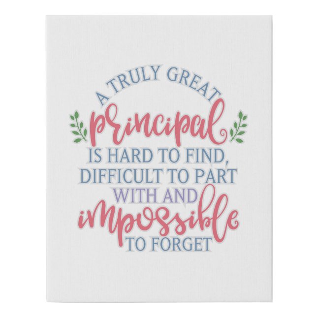 Funny Teacher Appreciation Principal Faux Canvas Print (Front)
