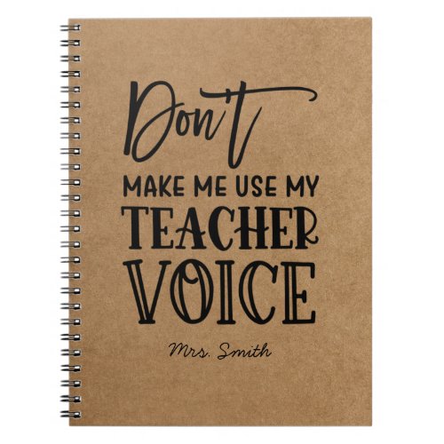 Funny Teacher Appreciation Quote Faux Kraft Notebook