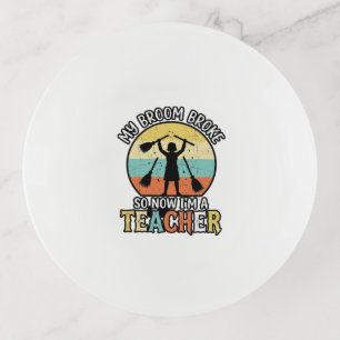 Funny Teacher Broken Broom Halloween Vintage Shirt Trinket Tray