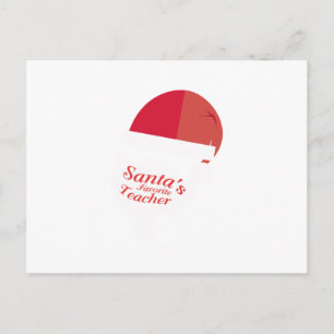 Funny Teacher Christmas Gift Santa's Favorite Holiday Postcard