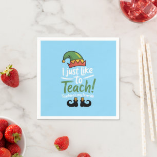 Funny Teacher Christmas Teaching is My Favorite Napkins