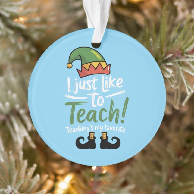 Funny Teacher Christmas Teaching is My Favorite  Ornament (Tree)