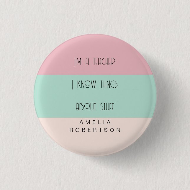 Funny teacher colorblock personalized  button (Front)
