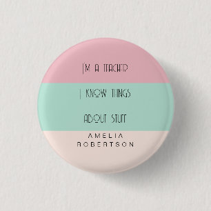 Funny teacher colorblock personalized  button