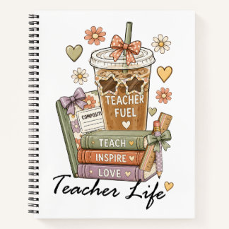 Funny Teacher Fuel Coffee Teacher Life Notebook