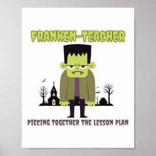 Funny Teacher Halloween Shirt Franken-teacher Fran Poster