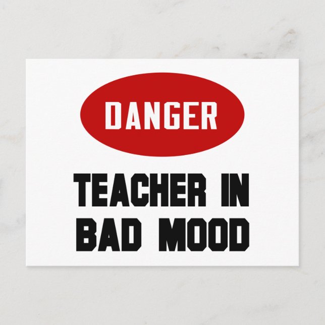 Funny Teacher in Bad Mood Postcard (Front)