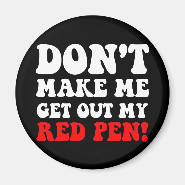 Funny teacher magnet (Front)