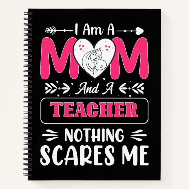 Funny Teacher Mom, Teacher Mom Funny Notebook (Front)