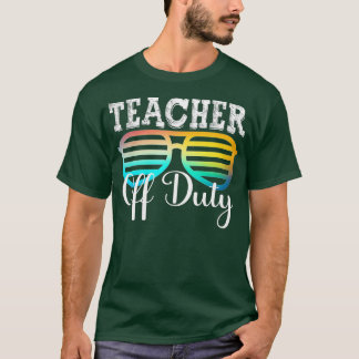 Funny Teacher Off Duty Sunglasses Palm Tree Beach T-Shirt