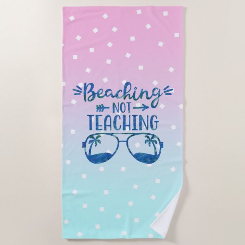 Funny Teacher Pastel Blue Pink Ombre Watercolor Beach Towel