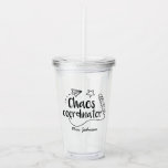 Funny Teacher Personalized Acrylic Tumbler<br><div class="desc">This funny tumbler is perfect for Teachers a.k.a. Chaos Coordinators! Starring cute classroom elements - pencil and a paper rocket,  this design can be personalized to add the teacher's name. Great as a gift for teacher appreciation,  back to school or as an end of the year gift. ©TeacherTribeMerch</div>