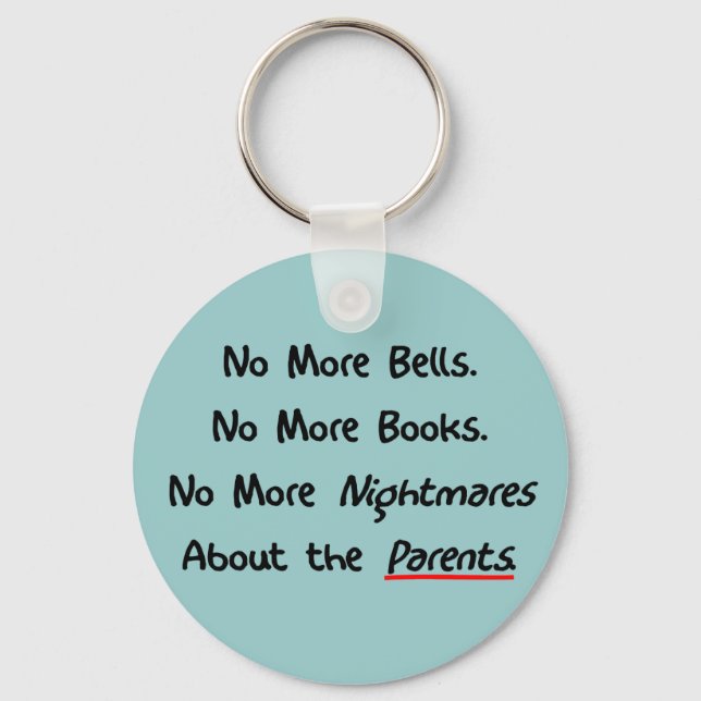 Funny Teacher Retirement Gifts Keychain (Front)