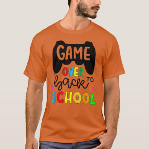Funny Teacher Student Game Over Back to School (1) T-Shirt