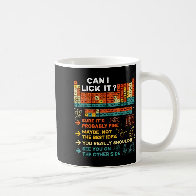 Funny Teacher Student Science Can I Lick It Period Coffee Mug (Right)