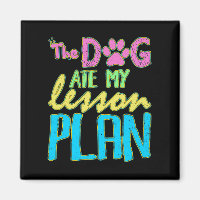 Funny Teacher The Dog Ate My Lesson Plan Festivals