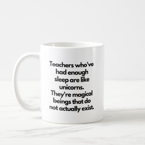 Funny Teacher Unicorn Meme Coffee Mug